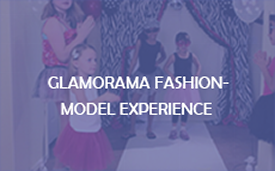 Glamorama Fashion-Model Experience